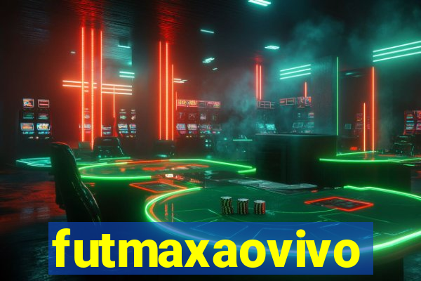 futmaxaovivo