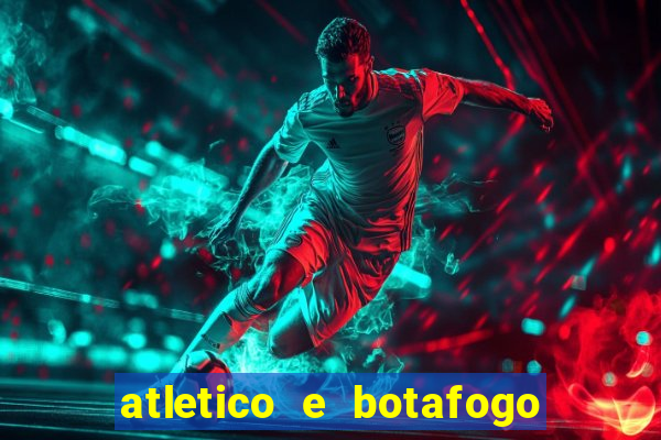 atletico e botafogo ao vivo radio