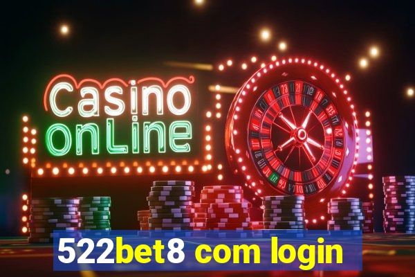 522bet8 com login