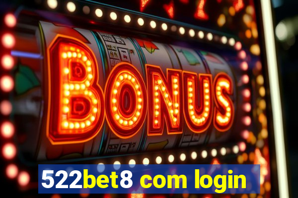 522bet8 com login