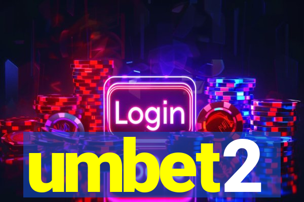 umbet2