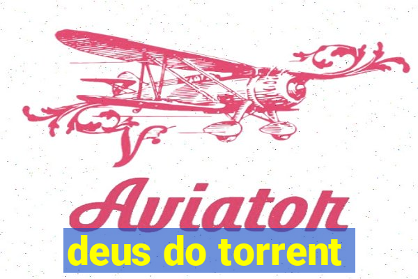 deus do torrent