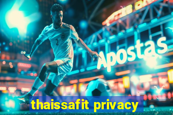 thaissafit privacy