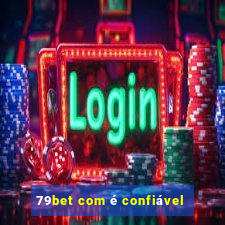 79bet com é confiável