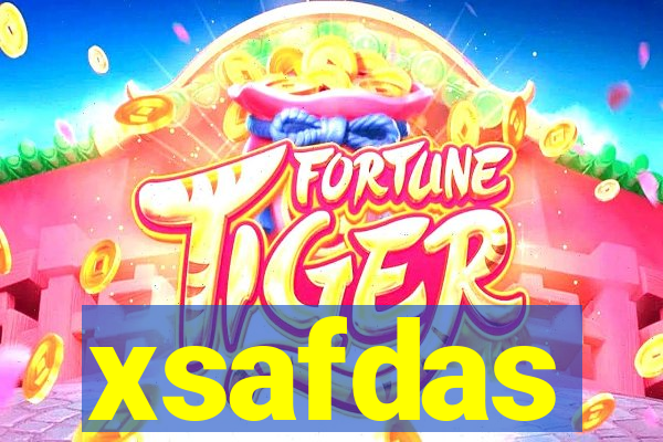 xsafdas