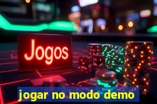 jogar no modo demo