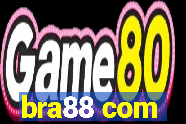 bra88 com