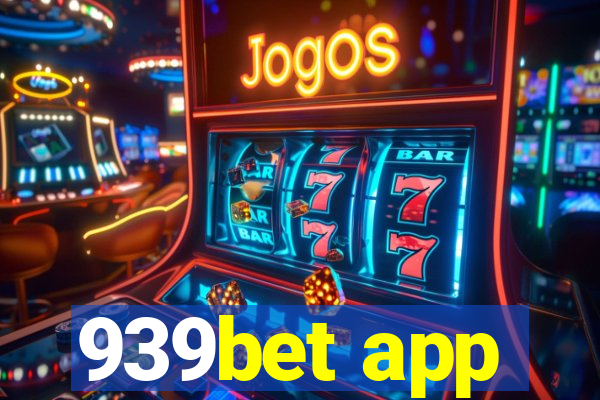 939bet app