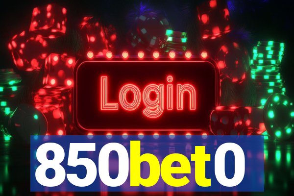 850bet0