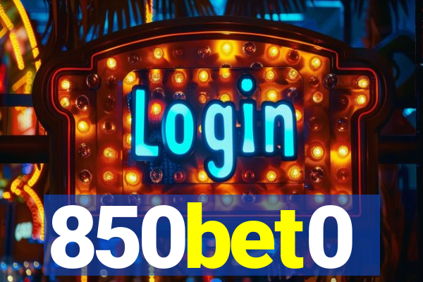 850bet0