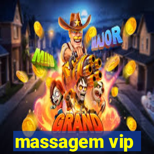 massagem vip