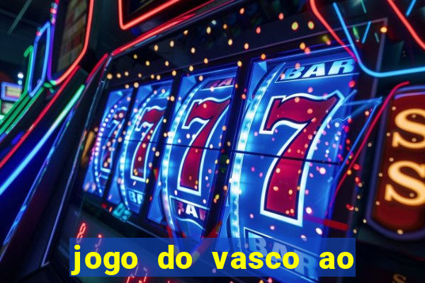 jogo do vasco ao vivo em hd