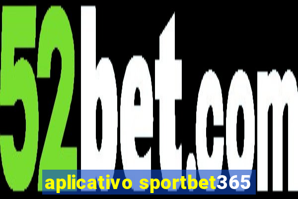 aplicativo sportbet365