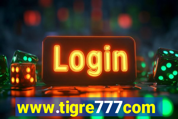 www.tigre777com