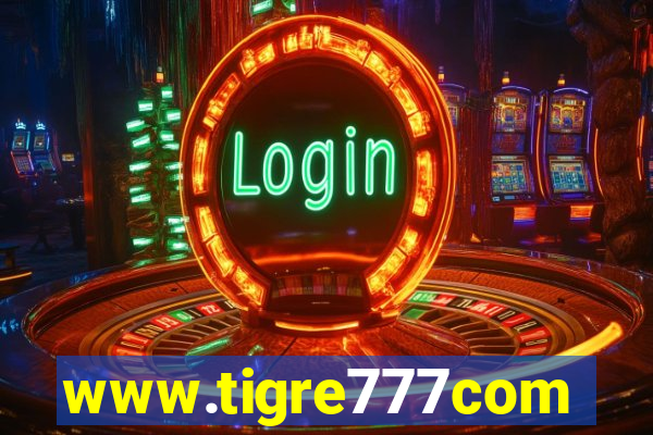 www.tigre777com