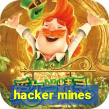 hacker mines