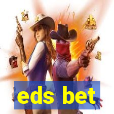 eds bet