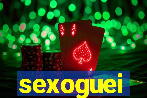 sexoguei