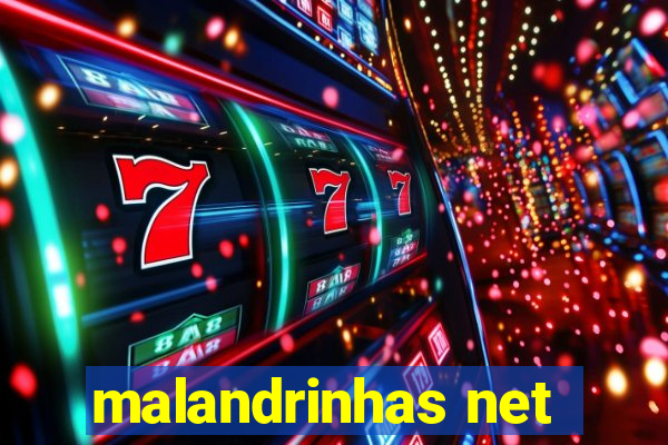 malandrinhas net