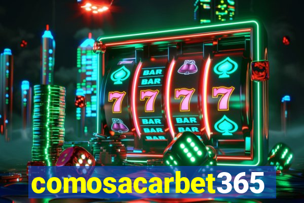 comosacarbet365