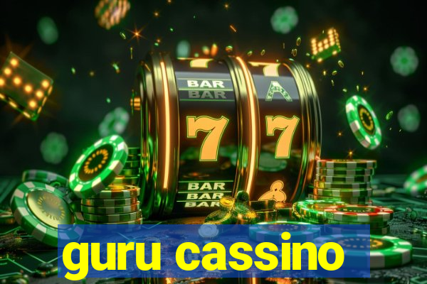 guru cassino