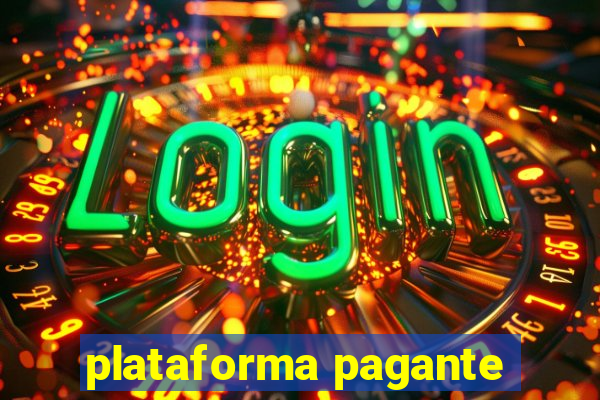 plataforma pagante