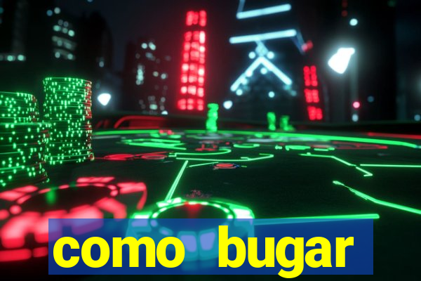 como bugar plataforma de jogos