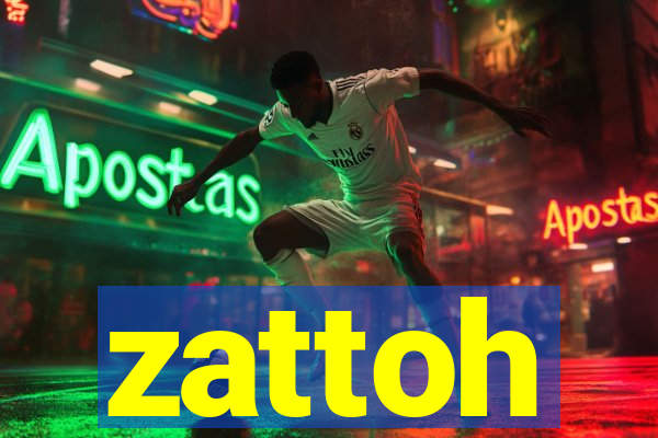 zattoh