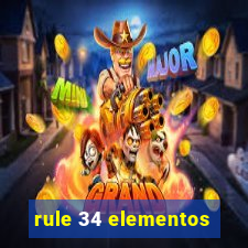 rule 34 elementos