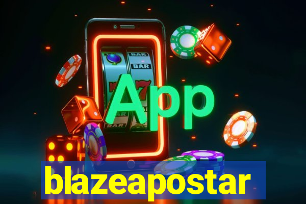 blazeapostar