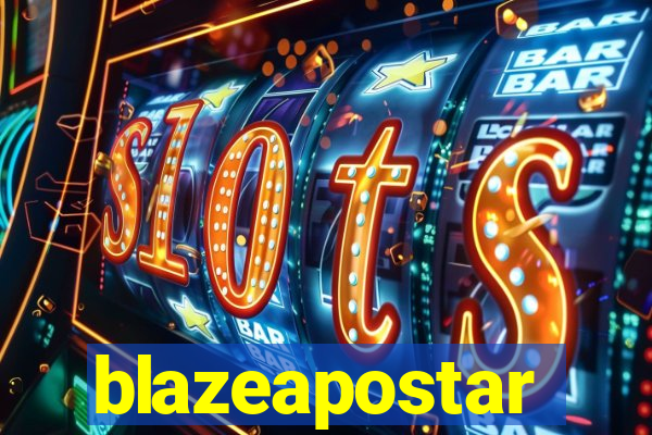 blazeapostar