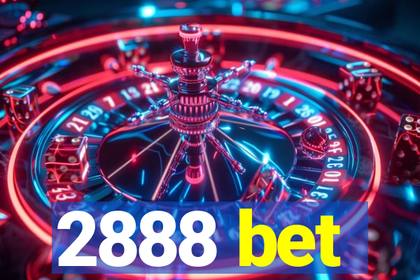 2888 bet