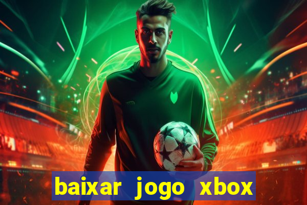 baixar jogo xbox 360 rgh