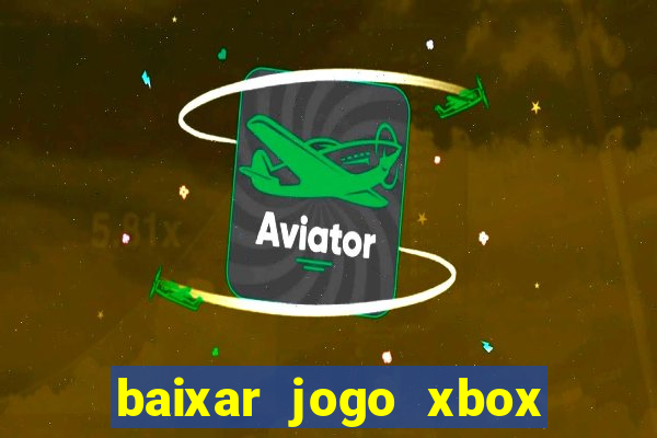 baixar jogo xbox 360 rgh