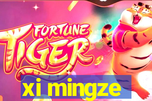 xi mingze