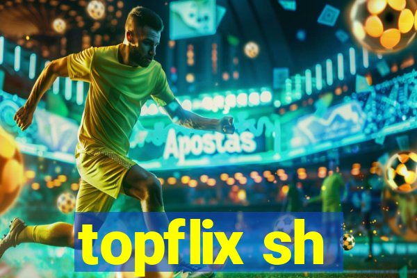 topflix sh