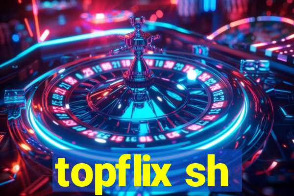 topflix sh