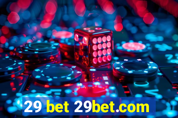 29 bet 29bet.com