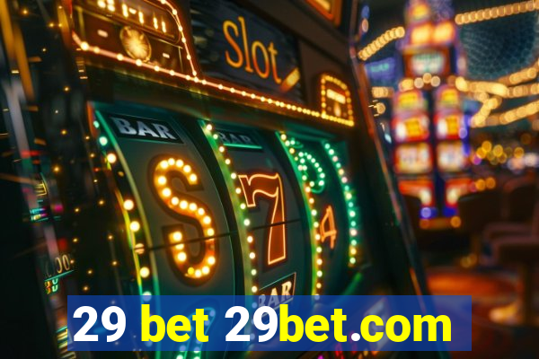 29 bet 29bet.com