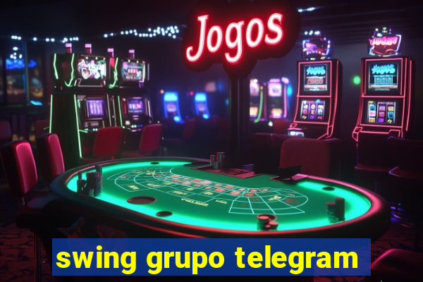 swing grupo telegram