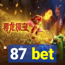 87 bet