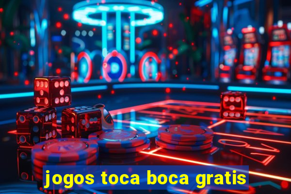 jogos toca boca gratis