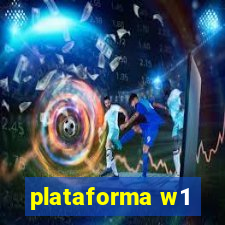 plataforma w1