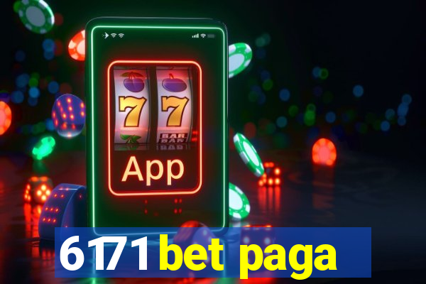 6171 bet paga