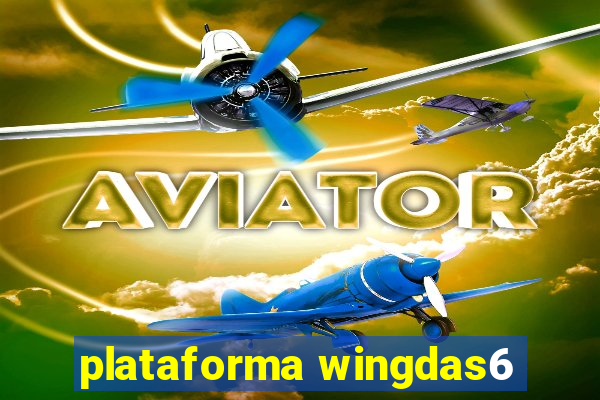 plataforma wingdas6