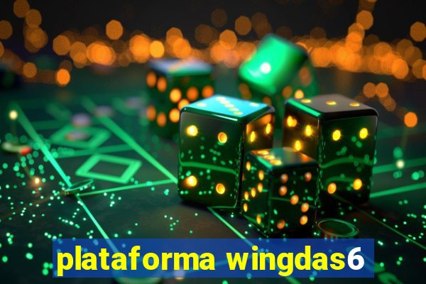 plataforma wingdas6