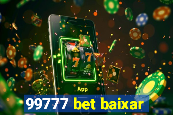 99777 bet baixar