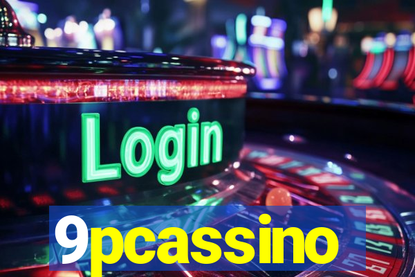 9pcassino