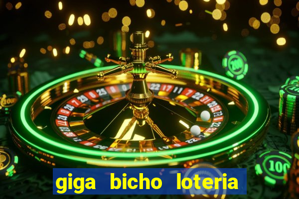 giga bicho loteria dos sonhos