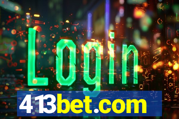 413bet.com